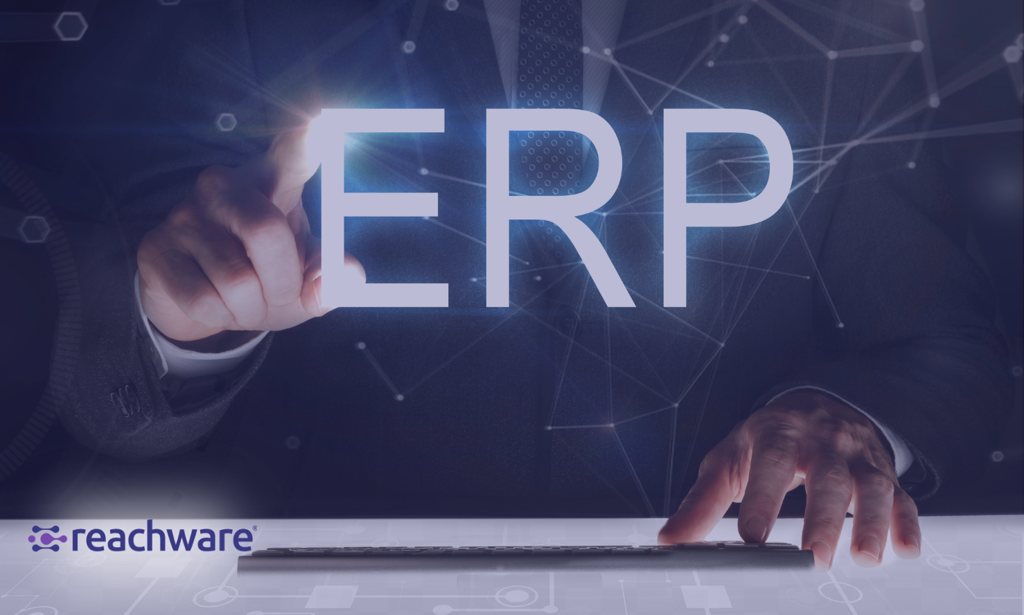 How Reachware Bridges System Gaps with Seamless NetSuite ERP Integrations